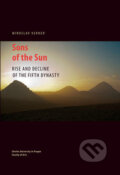 Kniha: Sons of the Sun (Miroslav Verner). Univerzita Karlova v Praze, 2015 Kniha: Sons of the Sun (Miroslav Verner). Univerzita Karlova v Praze, 2015