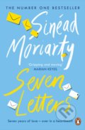 Kniha: Seven Letters (Sinéad Moriarty). Penguin Books, 2020 Kniha: Seven Letters (Sinéad Moriarty). Penguin Books, 2020