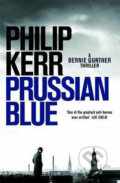 Kniha: Prussian Blue (Philip Kerr). Quercus, 2018 Kniha: Prussian Blue (Philip Kerr). Quercus, 2018
