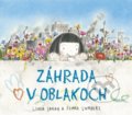 Kniha: Záhrada v oblakoch (Fiona Lumbers a Linda Sarah). Stonožka, 2020 Kniha: Záhrada v oblakoch (Fiona Lumbers a Linda Sarah). Stonožka, 2020