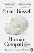 Kniha: Human Compatible (Stuart Russell). Penguin Books, 2020 Kniha: Human Compatible (Stuart Russell). Penguin Books, 2020