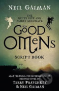 The Quite Nice and Fairly Accurate Good Omens Script Book - Neil Gaiman, Bohemian Ventures, 2020