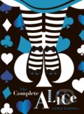 Kniha: The Complete Alice (Lewis Carroll). Puffin Books, 2021 Kniha: The Complete Alice (Lewis Carroll). Puffin Books, 2021