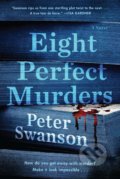 Kniha: Eight Perfect Murders (Peter Swanson). William Morrow, 2020 Kniha: Eight Perfect Murders (Peter Swanson). William Morrow, 2020