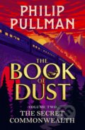 Kniha: The Secret Commonwealth (Philip Pullman). Penguin Books, 2020 Kniha: The Secret Commonwealth (Philip Pullman). Penguin Books, 2020