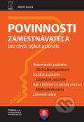 Kniha: Povinnosti zamestnávateľa (Poradca s.r.o.). Poradca s.r.o., 2020 Kniha: Povinnosti zamestnávateľa (Poradca s.r.o.). Poradca s.r.o., 2020