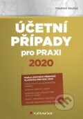 Kniha: Účetní případy pro praxi 2020 (Vladimír Hruška). Grada, 2020 Kniha: Účetní případy pro praxi 2020 (Vladimír Hruška). Grada, 2020