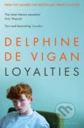 Kniha: Loyalties (Delphine de Vigan). Bloomsbury, 2020 Kniha: Loyalties (Delphine de Vigan). Bloomsbury, 2020