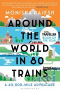 Kniha: Around the World in 80 Trains (Monisha Rajesh). Bloomsbury, 2020 Kniha: Around the World in 80 Trains (Monisha Rajesh). Bloomsbury, 2020