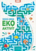 Kniha: Veľká kniha eko aktivít (Charlotte Pepper, Damara Strong, Ed Myer, Georgie Fearns a John Bigwood). Fragment, 2020 Kniha: Veľká kniha eko aktivít (Charlotte Pepper, Damara Strong, Ed Myer, Georgie Fearns a John Bigwood). Fragment, 2020