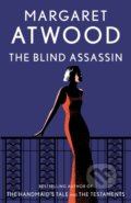 Kniha: The Blind Assassin (Margaret Atwood). Anchor, 2001 Kniha: The Blind Assassin (Margaret Atwood). Anchor, 2001