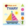 Kniha: Moje prvé tvary (Vnímavé deti). Vnímavé deti, 2020 Kniha: Moje prvé tvary (Vnímavé deti). Vnímavé deti, 2020