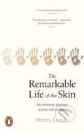 Kniha: The Remarkable Life of the Skin (Monty Lyman). Black Swan, 2020 Kniha: The Remarkable Life of the Skin (Monty Lyman). Black Swan, 2020