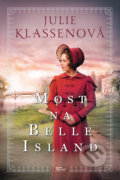 Kniha: Most na Belle Island (Julie Klassen), 2020 Kniha: Most na Belle Island (Julie Klassen), 2020