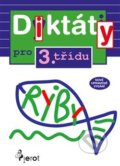 Kniha: Diktáty pro 3. třídu (Petr Šulc). Pierot, 2020 Kniha: Diktáty pro 3. třídu (Petr Šulc). Pierot, 2020
