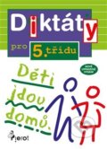 Kniha: Diktáty pro 5. třídu (Petr Šulc). Pierot, 2020 Kniha: Diktáty pro 5. třídu (Petr Šulc). Pierot, 2020