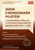 Kniha: Zákon o nemocenském pojištění (Jan Přib, Marta Ženíšková a Zdeněk Schmied). ANAG, 2020 Kniha: Zákon o nemocenském pojištění (Jan Přib, Marta Ženíšková a Zdeněk Schmied). ANAG, 2020