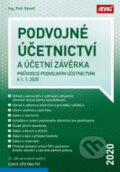 Kniha: Podvojné účetnictví a účetní závěrka (Petr Ryneš). ANAG, 2020 Kniha: Podvojné účetnictví a účetní závěrka (Petr Ryneš). ANAG, 2020