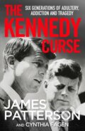 Kniha: The Kennedy Curse (James Patterson). Cornerstone, 2020 Kniha: The Kennedy Curse (James Patterson). Cornerstone, 2020