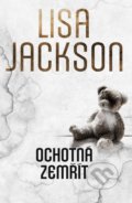 Kniha: Ochotná zemřít (Lisa Jackson). Domino, 2020 Kniha: Ochotná zemřít (Lisa Jackson). Domino, 2020