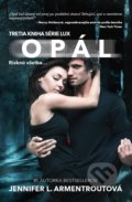 Kniha: Opál (Jennifer L. Armentrout). Zelený kocúr, 2020 Kniha: Opál (Jennifer L. Armentrout). Zelený kocúr, 2020