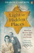 Kniha: The Light in Hidden Places (Sharon Cameron). Ebury, 2020 Kniha: The Light in Hidden Places (Sharon Cameron). Ebury, 2020