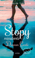 Kniha: Stopy minulosti (Kathryn Taylor). Moba, 2020 Kniha: Stopy minulosti (Kathryn Taylor). Moba, 2020