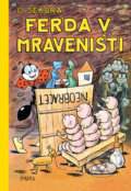 Kniha: Ferda v mraveništi (Ondřej Sekora). Pikola, 2020 Kniha: Ferda v mraveništi (Ondřej Sekora). Pikola, 2020