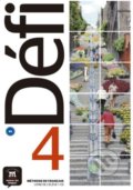 Kniha: Défi 4 - Livre de l'élève (Difusión). Difusión, 2020 Kniha: Défi 4 - Livre de l'élève (Difusión). Difusión, 2020