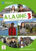 Kniha: Á la une 3: Cahier d'exercices (Marion Gasperi a kolektiv). Difusión, 2019 Kniha: Á la une 3: Cahier d'exercices (Marion Gasperi a kolektiv). Difusión, 2019