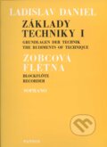 Kniha: Základy techniky I (Ladislav Daniel). SCHOTT MUSIC PANTON s.r.o., 1994 Kniha: Základy techniky I (Ladislav Daniel). SCHOTT MUSIC PANTON s.r.o., 1994