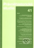 Kniha: Právněhistorické studie 41 (Ladislav Soukup). Karolinum, 2012 Kniha: Právněhistorické studie 41 (Ladislav Soukup). Karolinum, 2012