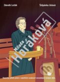 Kniha: Milada Horáková (Zdeněk Ležák). Argo, 2020 Kniha: Milada Horáková (Zdeněk Ležák). Argo, 2020