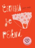 Kniha: Červená je pekná (Lucia Zamolo). Slovart, 2020 Kniha: Červená je pekná (Lucia Zamolo). Slovart, 2020