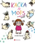 Kniha: Kačka & Mops: Uchrochtaný komiks (Kateřina Perglová). Edika, 2020 Kniha: Kačka & Mops: Uchrochtaný komiks (Kateřina Perglová). Edika, 2020