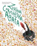 Kniha: Zvědavá čarodějka Agáta (Katarina Kratochvílová a Linda Pacourková). Nakladatelství Fragment, 2020 Kniha: Zvědavá čarodějka Agáta (Katarina Kratochvílová a Linda Pacourková). Nakladatelství Fragment, 2020