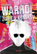 Kniha: Andy Warhol: Život v komiksu (Adriano Barone). CPRESS, 2020 Kniha: Andy Warhol: Život v komiksu (Adriano Barone). CPRESS, 2020