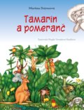 Kniha: Tamarín a pomeranč (Martina Drijverová). Edika, 2020 Kniha: Tamarín a pomeranč (Martina Drijverová). Edika, 2020