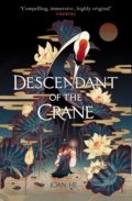 Kniha: Descendant of the Crane (Joan He). Titan Books, 2020 Kniha: Descendant of the Crane (Joan He). Titan Books, 2020