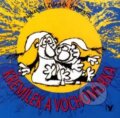 Kniha: Křemílek a Vochomůrka (Václav Čtvrtek a Zdeněk Smetana). Albatros CZ, 2004 Kniha: Křemílek a Vochomůrka (Václav Čtvrtek a Zdeněk Smetana). Albatros CZ, 2004