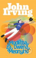 E-kniha: Modlitba za Owena Meanyho (John Irving), 2019 E-kniha: Modlitba za Owena Meanyho (John Irving), 2019