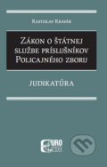 Kniha: Zákon o štátnej službe príslušníkov policajného zboru (Rastislav Kravár), 2020 Kniha: Zákon o štátnej službe príslušníkov policajného zboru (Rastislav Kravár), 2020