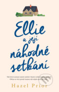 E-kniha: Ellie a její náhodné setkání (Hazel Prior), 2020 E-kniha: Ellie a její náhodné setkání (Hazel Prior), 2020