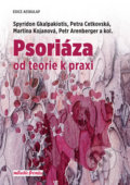 Kniha: Psoriáza (Martina Kojanová, Petra Cetkovská a Spyridon Gkalpakiotis). Mladá fronta, 2020 Kniha: Psoriáza (Martina Kojanová, Petra Cetkovská a Spyridon Gkalpakiotis). Mladá fronta, 2020