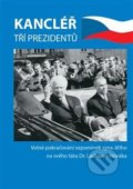 Kniha: Kancléřem tří prezidentů (Jiří Novák). , 2020 Kniha: Kancléřem tří prezidentů (Jiří Novák). , 2020