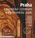 Kniha: Praha. Historické centrum a Průhonický park (Jan Bažant a kolektiv). Foibos, 2020 Kniha: Praha. Historické centrum a Průhonický park (Jan Bažant a kolektiv). Foibos, 2020