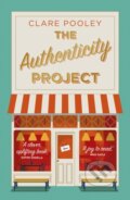 Kniha: The Authenticity Project (Clare Pooley). Bantam Press, 2020 Kniha: The Authenticity Project (Clare Pooley). Bantam Press, 2020