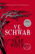 Kniha: The Near Witch (V.E. Schwab). Titan Books, 2020 Kniha: The Near Witch (V.E. Schwab). Titan Books, 2020