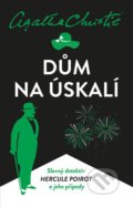 Kniha: Dům na úskalí (Agatha Christie). Kalibr, 2020 Kniha: Dům na úskalí (Agatha Christie). Kalibr, 2020