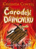 Kniha: Čarodeji dávnoveku - Čarodej klope trikrát (Cressida Cowell), 2020 Kniha: Čarodeji dávnoveku - Čarodej klope trikrát (Cressida Cowell), 2020